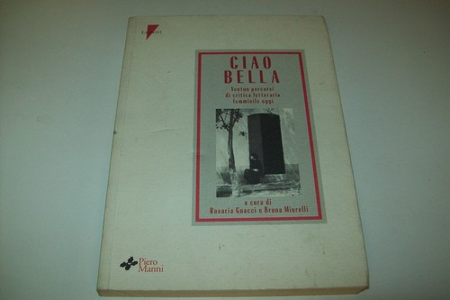 Ciao bella cura di - ciao, bella-a