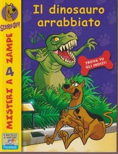 Scooby-Doo IL DINOSAURO ARRABBIATO ed. Battello a Vapore Ottimo B1