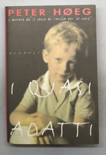 PETER HOEG - I QUASI ADATTI -