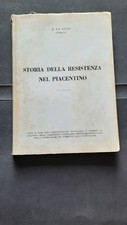 STORIA DELLA RESISTENZA NEL PIACENTINO A. LA Rosa Piacenza