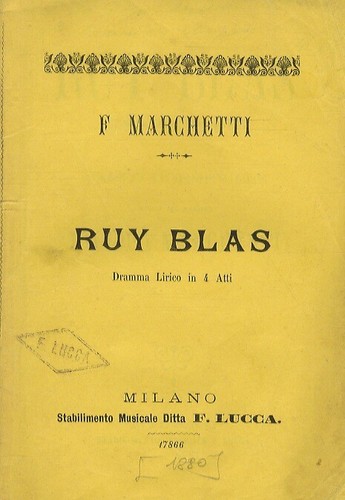 Ruy blas dramma - ruy, lirico