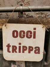 vecchio cartello tabella commerciale macelleria oggi trippa