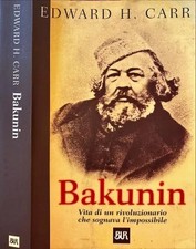 Bakunin di Carr, Edward H.