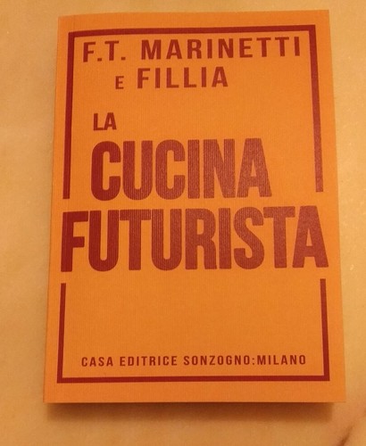 Marinetti fillia la cucina - marinetti,