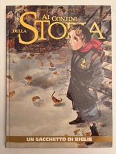 Ai Confini della Storia 34 Un Sacchetto di Biglie Panini Comics Gazzetta 2015