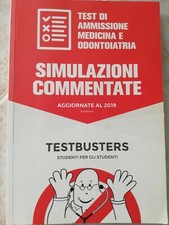 Simulazioni Commentate Testbuster 2019 preparazione test medicina e veterinaria