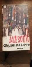 MAROTTA, Giuseppe, Gli alunni del tempo. Milano, Bompiani, 1960