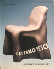 GAETANO PESCE : ARCHITECTURE