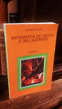 Edward Packel - Matematica dei giochi e dell'azzardo
