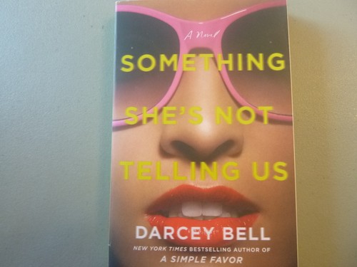 Something she not telling - not,