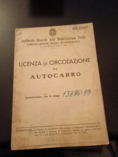 LIBRETTO Licenza CIRCOLAZIONE AUTOCARRO FIAT 626 BLM  USO COLLEZIONISTICO  1947