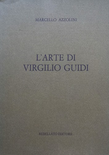 The art virgilio guidi - of,