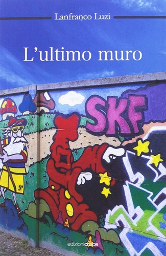 Ultimo muro medico - l’ultimo,