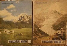 Villeggiature Montane Touring Club Volumi 1 E 2 prima edizione 1952
