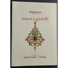 Tesori e Gioielli - Valenza Villa Scalcabarozzi - Petit Palais di Parigi - 2010