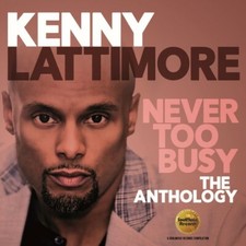 Kenny Lattimore ‎Never Too