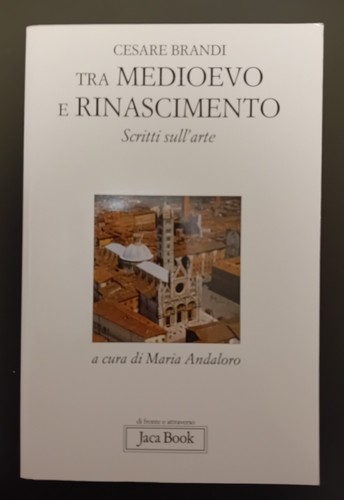 Cesare brandi tra medioevo - tra,