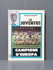 Juventus campione europa - la, d'europa