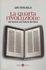 La quarta rivoluzione. Sei
