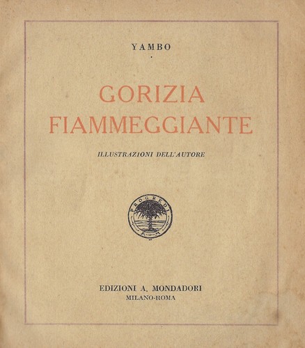 Gorizia fiammeggiante di - fiammeggiante",