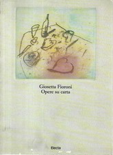 Giosetta Fioroni. Opere su