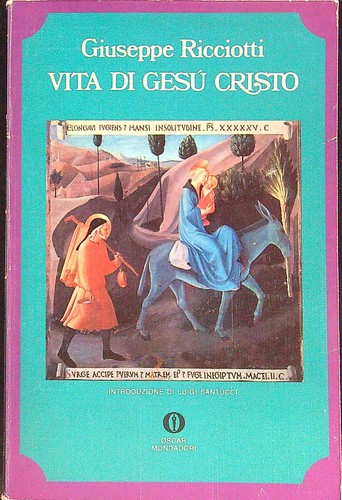Vita gesu cristo ricciotti - vita,