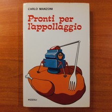 Pronti per l'appollaggio - Carlo Manzoni - Rizzoli