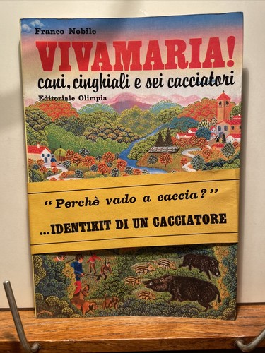 Vivamaria cani cinghiali e - cani,,