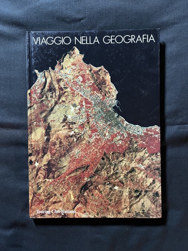 Libro viaggio nella geografia - viaggio,