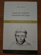 Francesco d'Assisi, Il