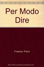 PER MODO DIRE: A FIRST COURSE