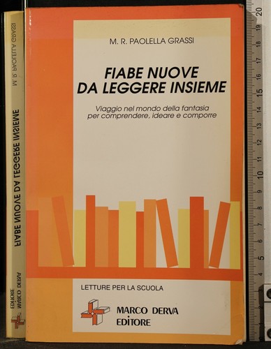 Fiabe nuove leggere - fiabe,
