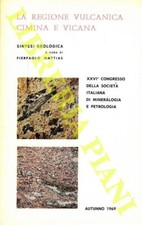 MATTIAS Pierpaolo) - La regione vulcanica cimina e vicana. Sintesi geologica.