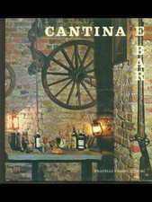 CANTINA E BAR VOL. 1 CUCINA / VINO AA.VV. FRATELLI FABBRI 1968