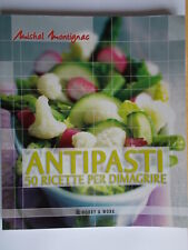 Antipasti 50 ricette per dimagrire	metodo montignac michel	cucina dieta libro