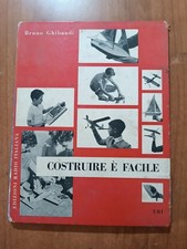 Bruno Ghibaudi COSTRUIRE E'