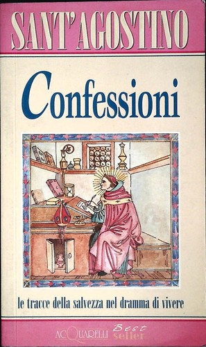 Confessioni sant agostino - confessioni,