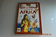 Fiabe e leggende le più belle dell'Africa