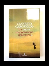 La nuova manomissione delle