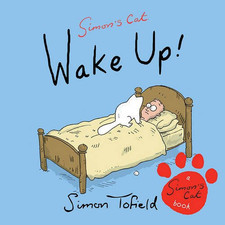 Wake Up!: A Simon's Cat Book -