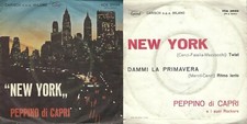 DISCO 45 GIRI                 PEPPINO DI CAPRI ‎– NEW YORK // DAMMI LA PRIMAVERA