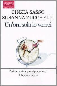 Ora sola vorrei sasso - sola,
