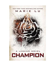 Champion: A Legend Novel: A