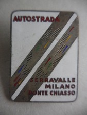 grande distintivo smaltato autostrada Serravalle Milano Ponte di Chiasso