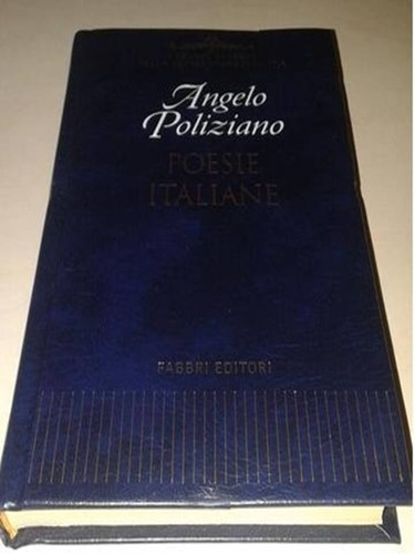 Angelo poliziano poesie - poliziano,