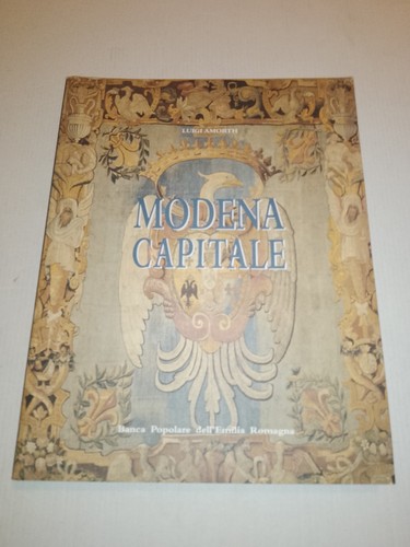 Modena capitale storia - modena,