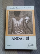 Anda, Sì - Adalisa Tomezzoli