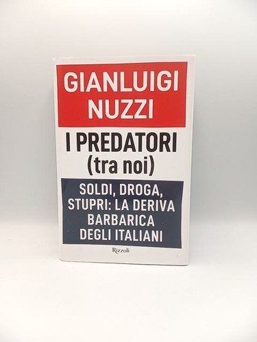 Gianluca nuzzi i predatori - i,