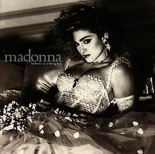 Like virgin von madonna - like,
