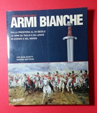 STORIA ILLUSTRATA DELLE ARMI